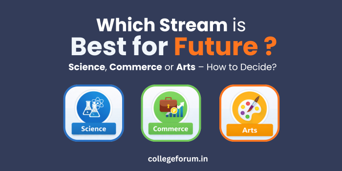 Which Stream Is Best for Future?