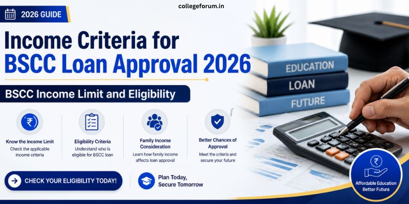 Income Criteria for BSCC Loan Approval 2026 | BSCC Income Limit and Eligibility Income Criteria for BSCC Loan Approval 2026 | BSCC Income Limit and Eligibility