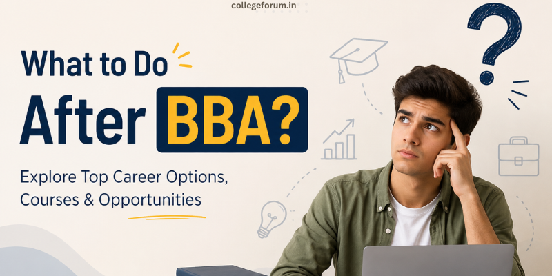 What to Do After BBA? Best Career Options, Courses & Jobs After BBA in ...