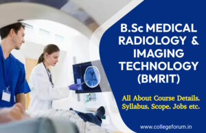 B.Sc Medical Radiology & Imaging Technology