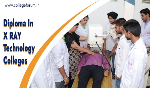 Top Diploma in X ray Technology colleges in Dehradun.