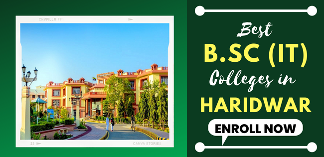 B.Sc (IT) colleges in Haridwar