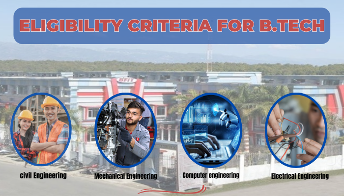 Eligibility criteria for B.tech