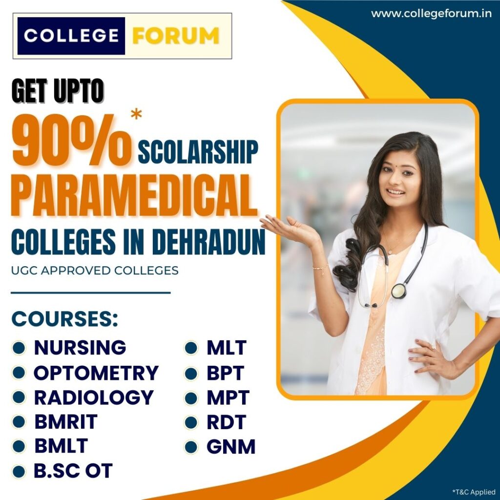 Top Paramedical colleges in Dehradun