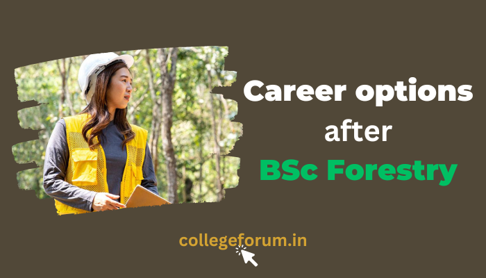 career options after bsc forestry