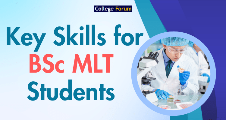 Key Skills for BSc MLT Students