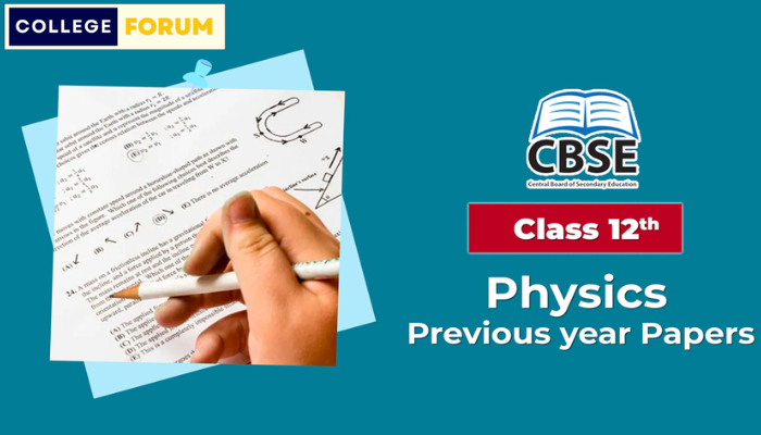 Physics Previous Year Question Papers