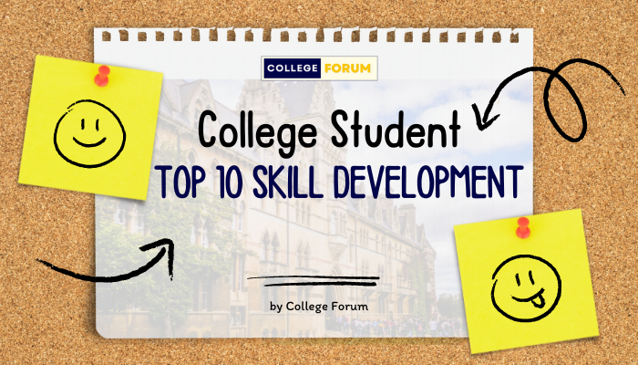 College students Should focus on these 10 Skill Development