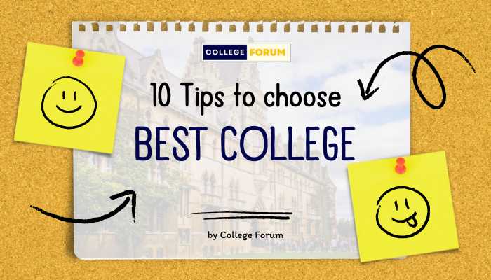 10 Tips to choose best college
