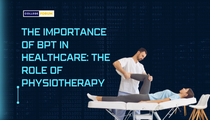 Importance of BPT in Healthcare