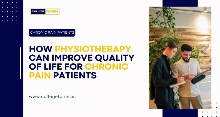 How Physiotherapy Can Improve Quality of Life for Chronic Pain Patients