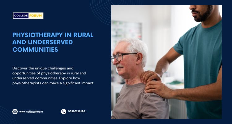 Physiotherapy in Rural and Underserved