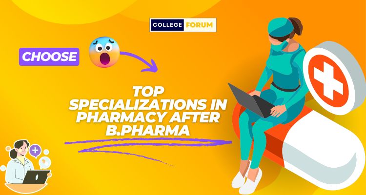 Specializations in Pharmacy