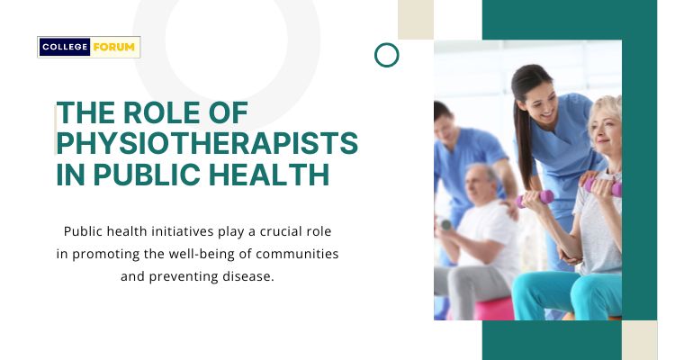 The Role of Physiotherapists in Public Health