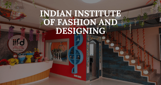 Indian institute of eashion nd designing